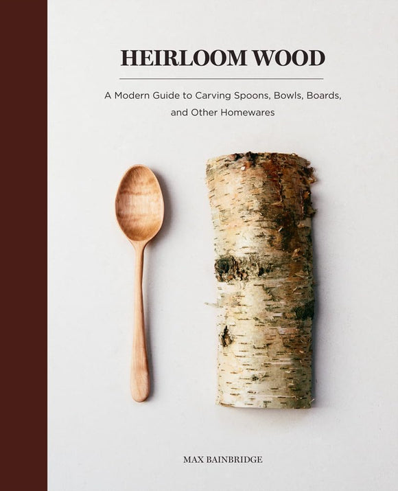 Heirloom Wood (Max Brainbridge)
